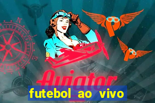 futebol ao vivo futemax app